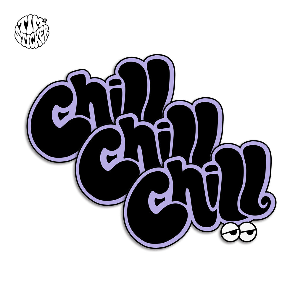 Chill Vinyl Car Window Sticker – Cool Graffiti Style Decal for Auto, Laptop & Window, 3 PCS, Not Reusable TIM STICKER®